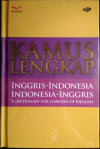 Image of Kamus Lengkap Inggris-Indonesia, Indonesia-Inggris : a Dictionary for Learners of English