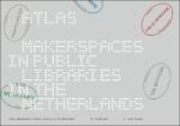 Image of Atlas:Makerspaces in Public Libraries in The Netherlands