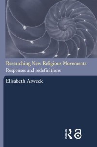 Image of Researching new religious movements :responses and redefinitions
