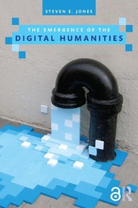 Image of The emergence of the digital humanities