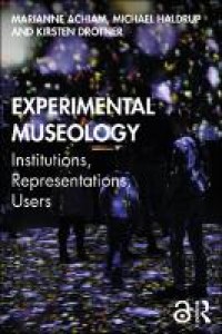 Image of Experimental museology:institutions, representations, users
