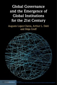 Image of Global governance and the emergence of global institutions for the 21st century
