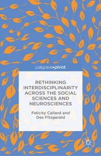 Image of Rethinking interdisciplinarity across the social sciences and neurosciences