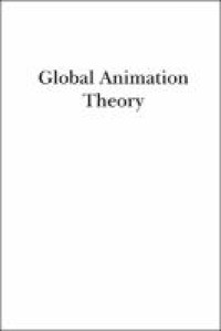 Image of Global animation theory :international perspectives at animafest zagreb