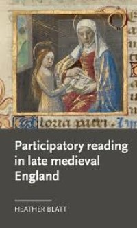 Image of Participatory reading in late-medieval England