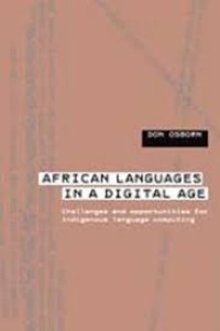 Image of African languages in a digital age:challenges and opportunities for indigenous language computing