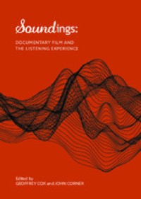 Image of Soundings :documentary film and the listening experience
