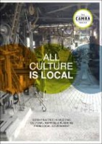 Image of All Culture is local :good practice in regional cultural mapping and planning from local government