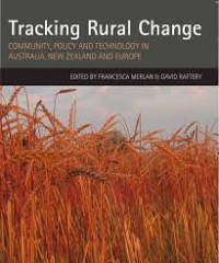 Image of Tracking rural change:community, policy and technology in Australia, New Zealand and Europe