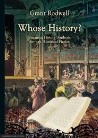 Image of Whose history?:engaging history students through historical fiction