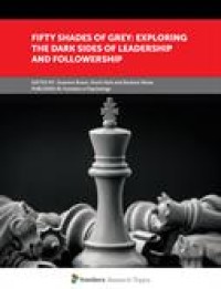 Image of Fifty shades of grey :exploring the dark sides of leadership and followership