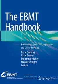 Image of The EBMT handbook :hematopoietic stem cell transplantation and cellular therapies