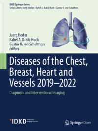 Image of Diseases of the Chest, Breast, Heart and Vessels 2019-2022 :Diagnostic and Interventional Imaging