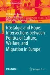 Image of Nostalgia and Hope:Intersections between Politics of Culture, Welfare, and Migration in Europe