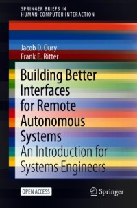 Image of Building better interfaces for remote autonomous systems :an introduction for systems engineers