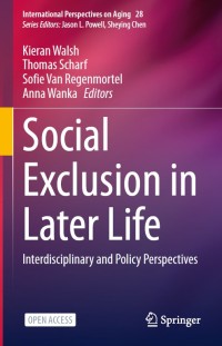 Image of Social exclusion in later life :interdisciplinary and policy perspectives