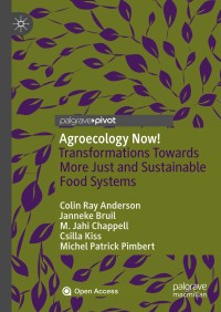 Image of Agroecology now! :transformations towards more just and sustainable food systems