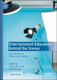 Image of Entertainment-education behind the scenes :case studies for theory and practice