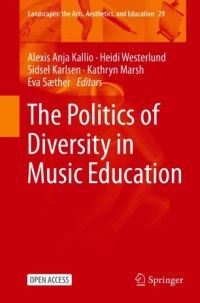 Image of The politics of diversity in music education