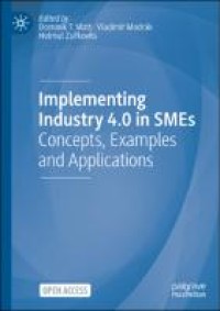 Image of Implementing industry 4.0 in SMEs:concepts, examples and applications
