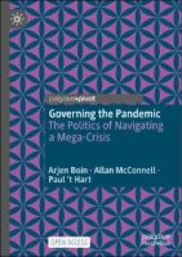 Image of Governing the pandemic:the politics of navigating a mega-crisis