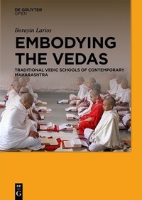Image of Embodying the Vedas :traditional Vedic schools of contemporary Maharashtra