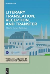 Image of Literary translation, reception, and transfer