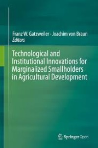 Image of Technological and institutional innovations for marginalized smallholders in agricultural development