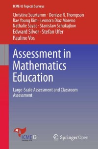 Image of Assessment in mathematics education :large-scale assessment and classroom assessment