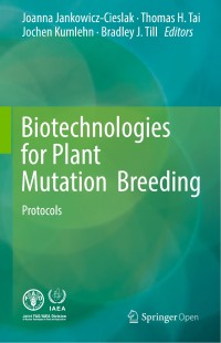 Image of Biotechnologies for plant mutation breeding :protocols