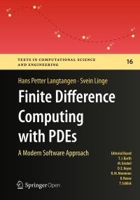 Image of Finite difference computing with PDEs :a modern software approach
