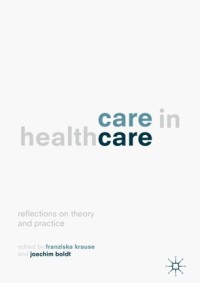 Image of Care in healthcare :reflections on theory and practice
