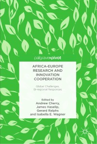 Image of Africa-Europe research and innovation cooperation :global challenges, bi-regional responses