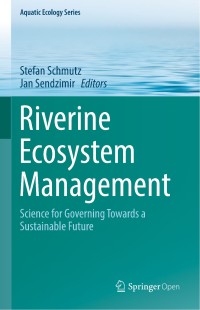 Image of Riverine ecosystem management :science for governing towards a sustainable future