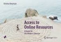 Image of Access to online resources:a guide for the modern librarian