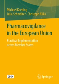 Image of Pharmacovigilance in the European Union :practical implementation across member states