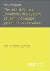 Image of The role of German universities in a system of joint knowledge generation and innovation