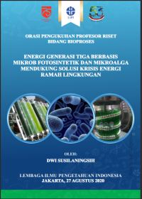 Image of Energi generasi tiga 
berbasis mikrob fotosintetik dan 
mikroalga mendukung solusi krisis 
energi ramah lingkungan