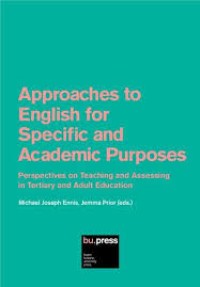 Image of Approaches to English for Specific and Academic Purposes :Perspectives on Teaching and assessing in tertiary and adult education