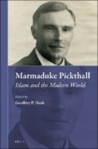 Image of Marmaduke Pickthall:Islam and the modern world