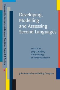 Image of Developing, modelling and assessing second languages