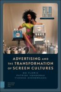 Image of Advertising and the transformation of screen cultures