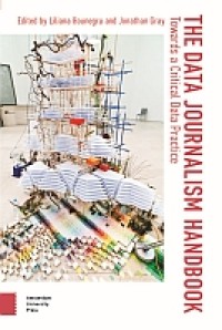 Image of The data journalism handbook :towards a critical data practice