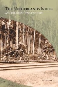 Image of Netherlands Indies and the Great War 1914-1918