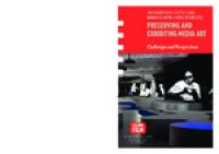 Image of Preserving and exhibiting media art :challenges and perspectives