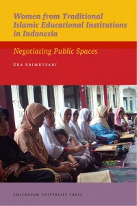 Image of Women from traditional Islamic educational institutions in Indonesia :negotiating public spaces