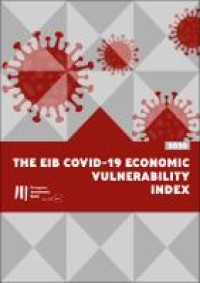 Image of The EIB COVID-19 economic vulnerability index :an analysis of countries outside the European Union