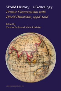 Image of World history, a genealogy :private conversations with world historians, 1996-2016