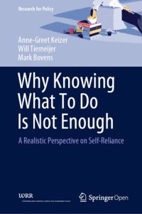 Image of Why knowing what to do is not enough :a realistic perspective on self-reliance