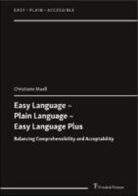 Image of Easy Language – plain language – easy language plus :balancing comprehensibility and acceptability